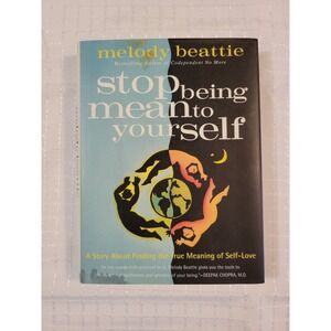 Melody Beattie Signed Stop Being Mean to Yourself Hardcover Self-Help‎ Book 1998